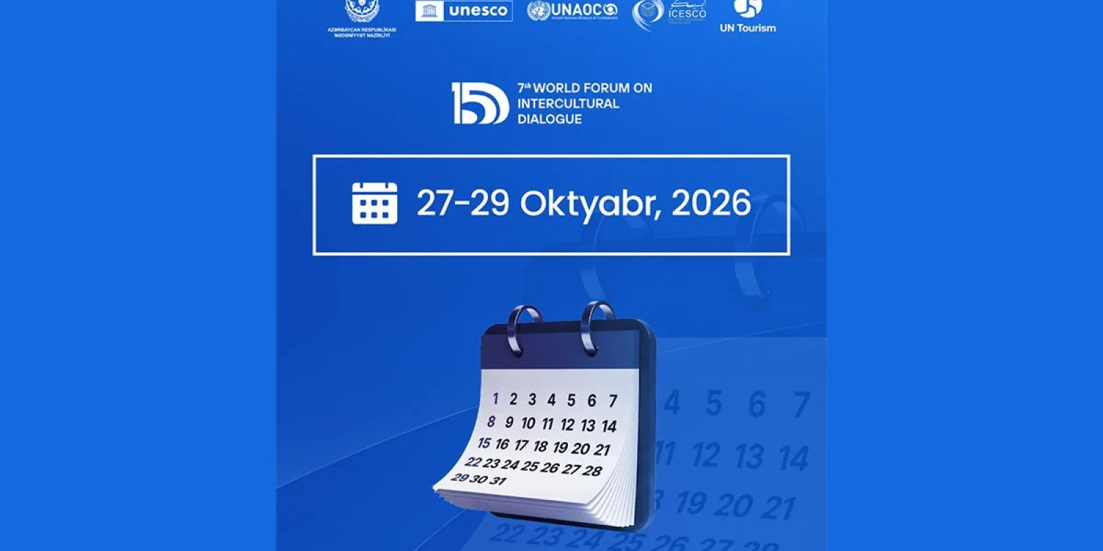 Bakıda VII Ümumdünya Mədəniyyətlərarası Dialoq Forumu keçiriləcək